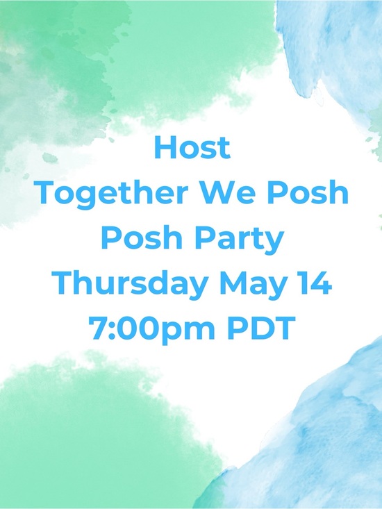 Accessories - Co Host “Together We Posh” Posh Party